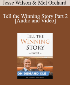 Trial Guides - Tell the Winning Story Part 2