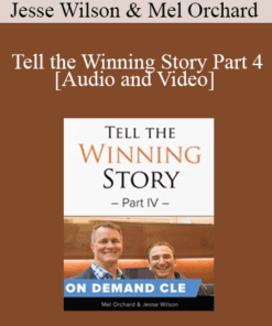 Trial Guides - Tell the Winning Story Part 4