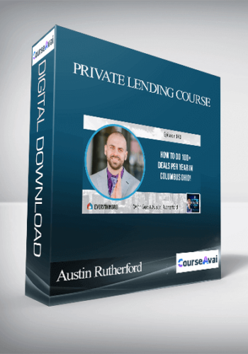 Austin Rutherford - Private Lending Course