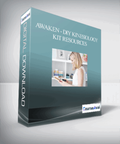 Awaken - DIY Kinesiology Kit Resources