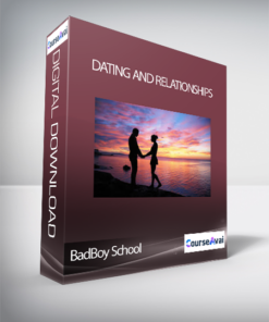 BadBoy School - Dating and Relationships