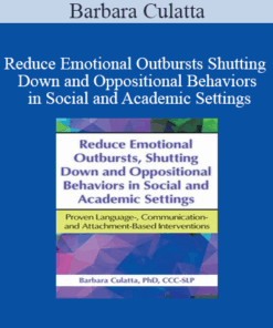 Barbara Culatta - Reduce Emotional Outbursts