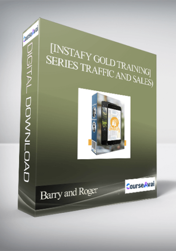 Barry Plaskow and Roger - [Instafy Gold Training] Series (How To Generate Massive Instagram Traffic And Sales)