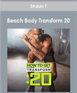 Beach Body Transform 20 - Shaun T