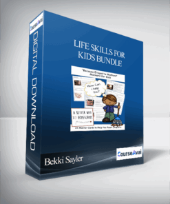 Bekki Sayler - Life Skills for Kids BUNDLE
