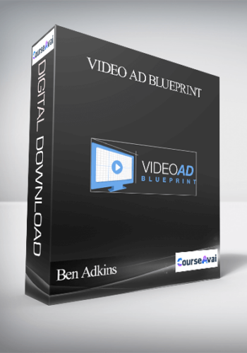 Ben Adkins - Video Ad Blueprint