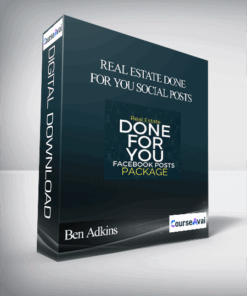 Ben Adkins – Real Estate Done For You Social Posts