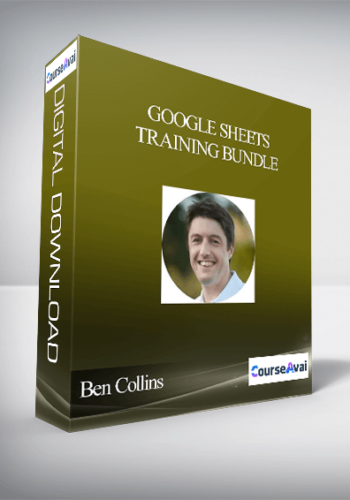 Ben Collins – Google Sheets Training Bundle