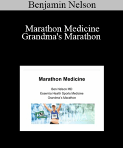 Benjamin Nelson - Marathon Medicine - Grandma's Marathon