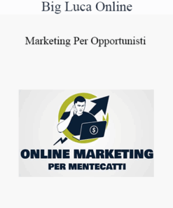 Big Luca Online - Marketing Per Opportunisti