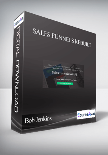 Bob Jenkins - Sales Funnels Rebuilt