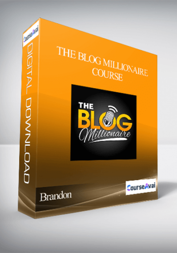 Brandon – The Blog Millionaire Course
