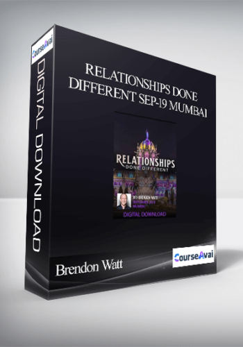 Brendon Watt – Relationships Done Different Sep-19 Mumbai