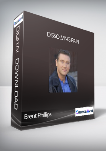 Brent Phillips – Dissolving Pain