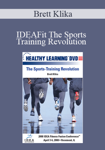 Brett Klika - IDEAFit The Sports Training Revolution