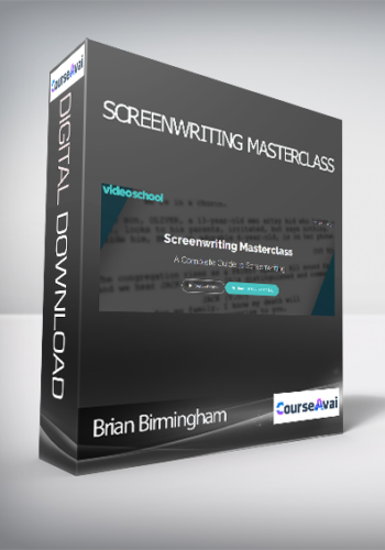 Brian Birmingham - Screenwriting Masterclass