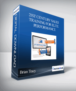Brian Tracy - 21st Century Sales Training for Elite Performance