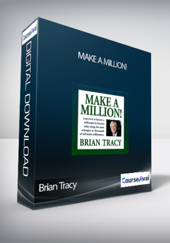 Brian Tracy – Make A Million!
