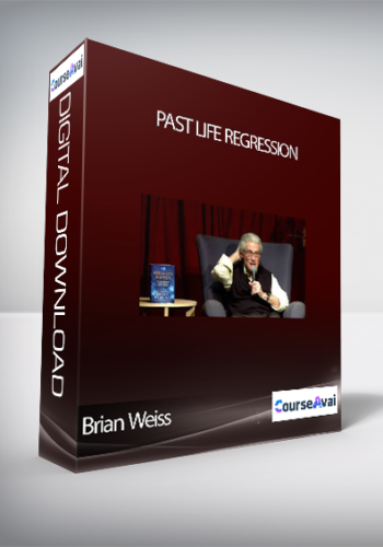 Brian Weiss - Past Life Regression