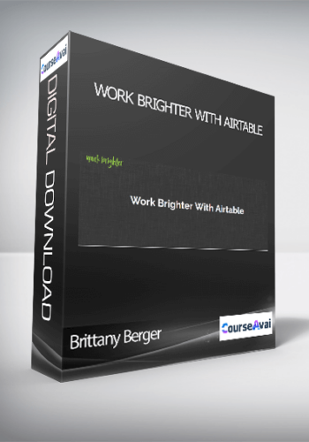 Brittany Berger - Work Brighter With Airtable