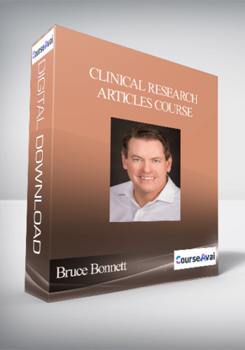 Bruce Bonnett - Clinical Research Articles Course