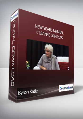 Byron Katie - New Years Mental Cleanse 2014-2015