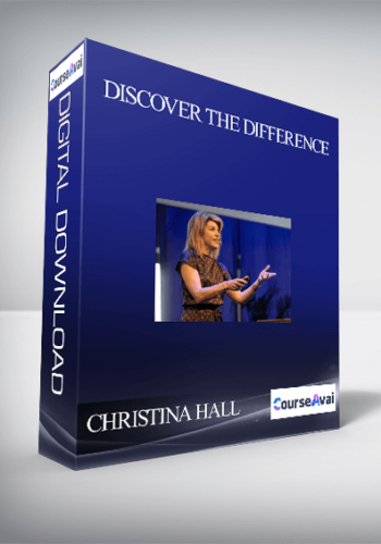 CHRISTINA HALL – DISCOVER THE DIFFERENCE