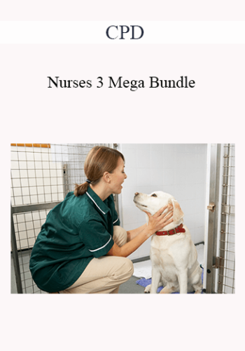 CPD - Nurses 3 Mega Bundle