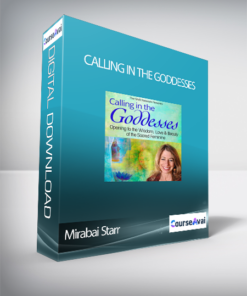 Calling in the Goddesses with Mirabai Starr