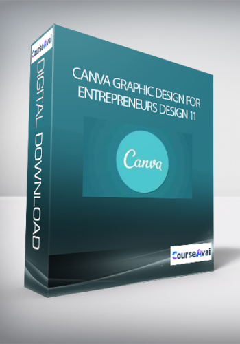 Canva Graphic Design for Entrepreneurs Design 11 Projects