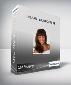 Cari Murphy - Unleash Your Potential