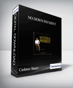 Carleton Sheets – No Down Payment