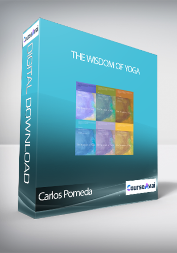 Carlos Pomeda – The Wisdom Of Yoga
