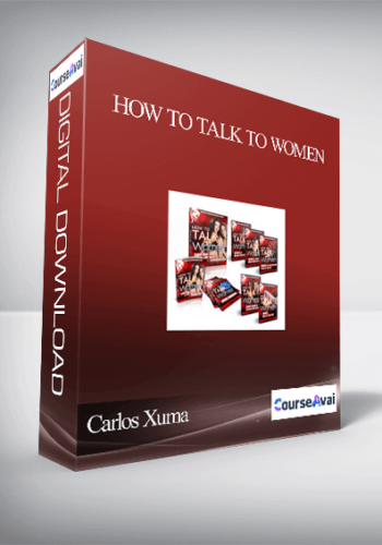 Carlos Xuma - How to Talk to Women