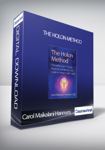 Carol Maikalani Hannum - The Holon Method