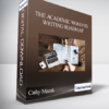 Cathy Mazak -The Academic Woman's Writing Roadmap