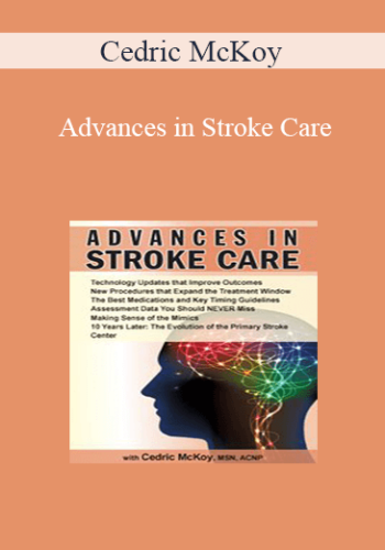 Cedric McKoy - Advances in Stroke Care