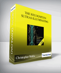 Christopher Wallis – The Recognition Sutras Illuminating