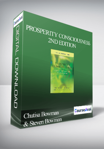 Chutisa Bowman & Steven Bowman – Prosperity Consciousness 2nd Edition