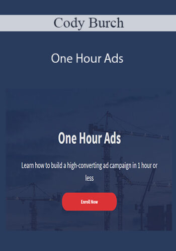 Cody Burch - One Hour Ads