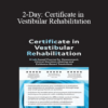 Colleen Sleik - 2-Day: Certificate in Vestibular Rehabilitation: A Lab-Based Course for Assessment