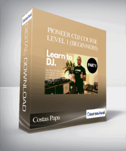 Costas Papa - Pioneer CDJ Course Level 1 (Beginners)