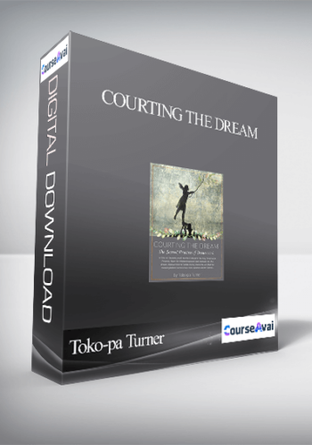 Courting the Dream With Toko-pa Turner