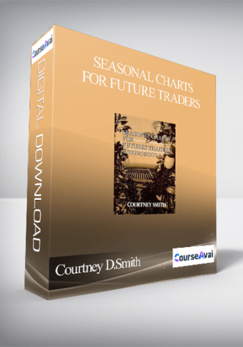 Courtney D.Smith – Seasonal Charts For Future Traders