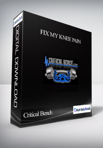 Critical Bench - Fix My Knee Pain