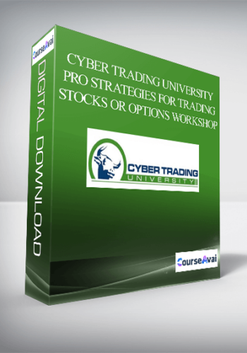 Cyber Trading University – Pro Strategies For Trading Stocks Or Options Workshop