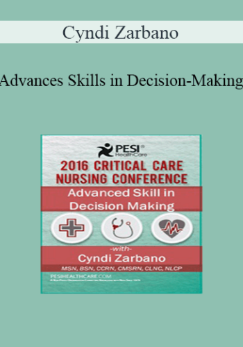 Cyndi Zarbano - Advances Skills in Decision-Making