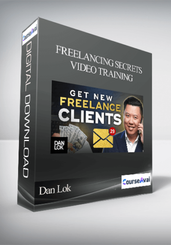 Dan Lok – Freelancing Secrets Video Training