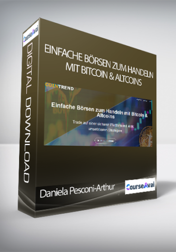 Daniela Pesconi-Arthur – Einfache Börsen Zum Handeln Mit Bitcoin & Altcoins