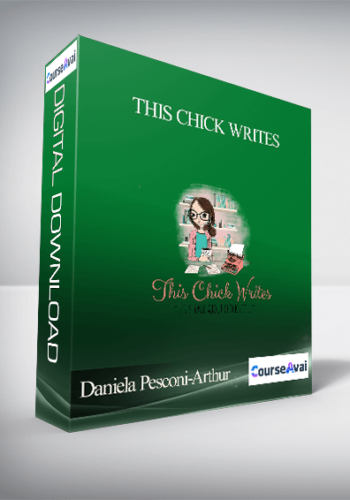 Daniela Pesconi-Arthur - This Chick Writes